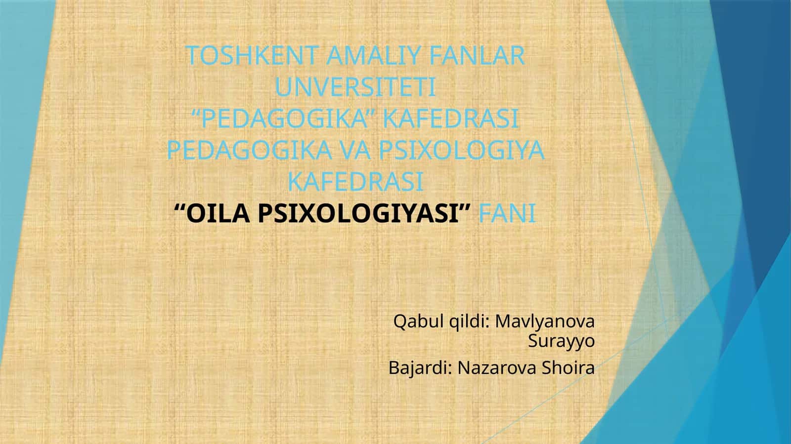 OILA PSIXOLOGIYASI FANI