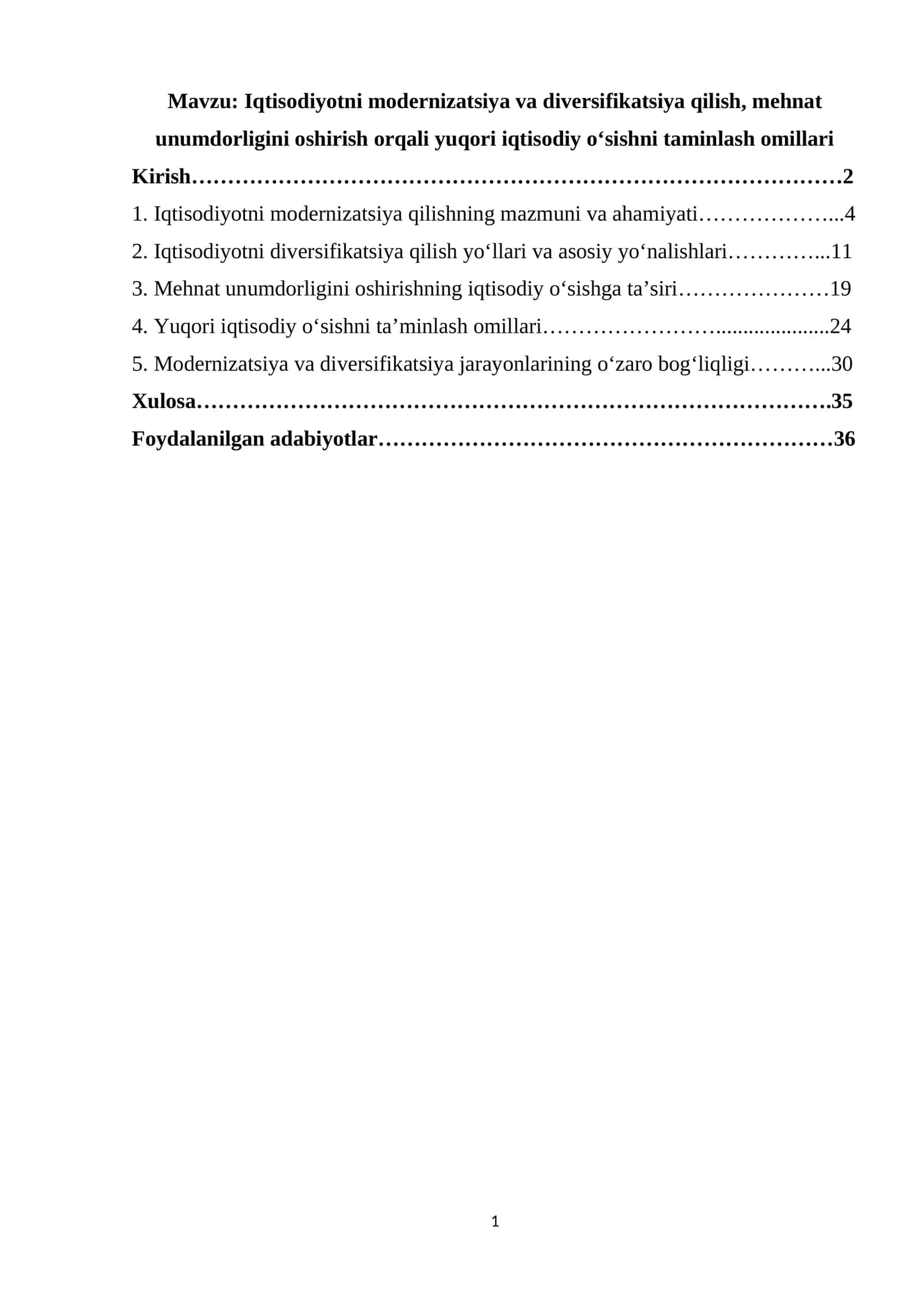 Iqtisodiyotni modernizatsiya va diversifikatsiya qilish, mehnat unumdorligini oshirish orqali yuqori iqtisodiy oʻsishni taminlash omillari