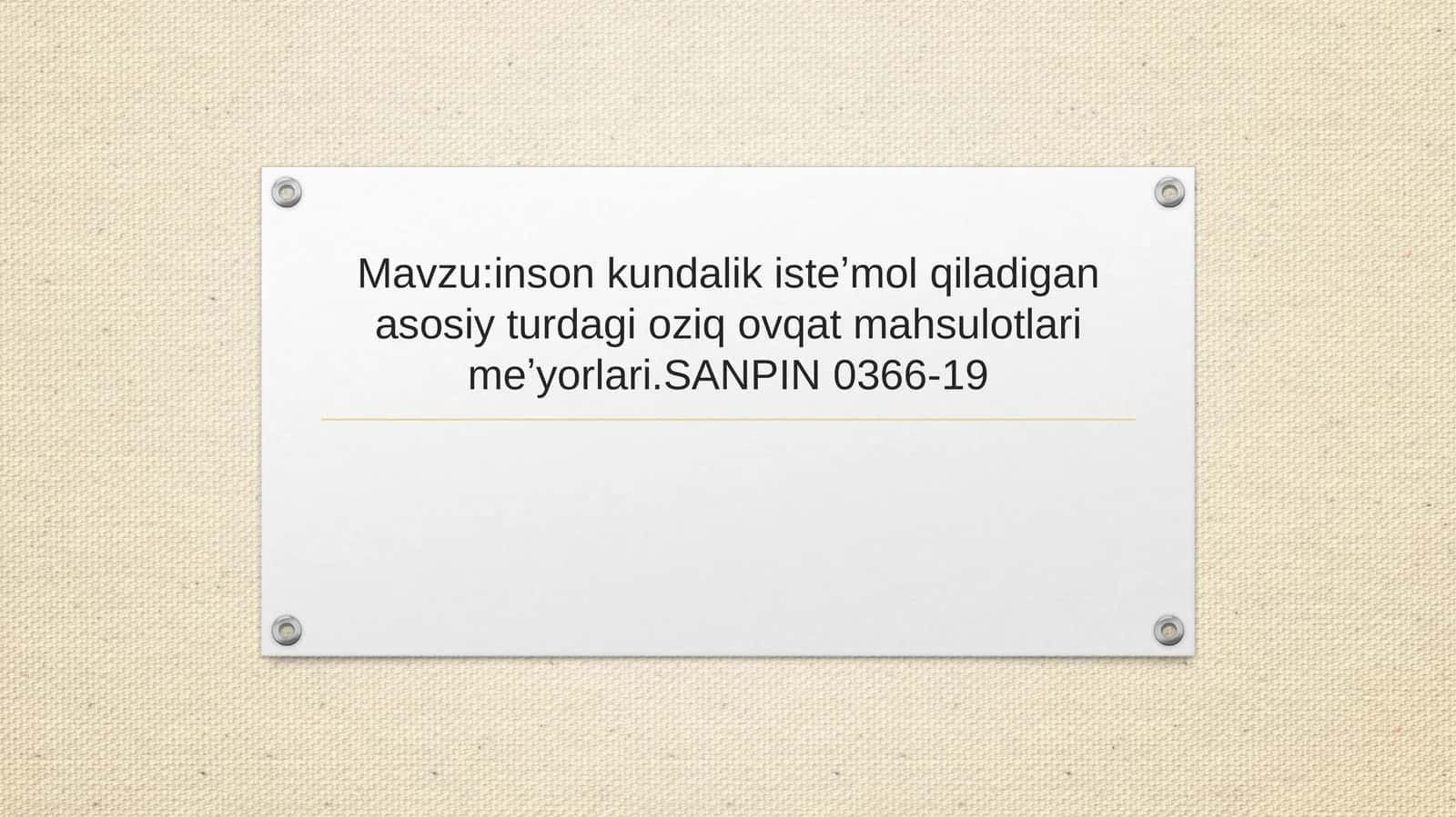 Ovqatlanish va SANPIN 0366-19