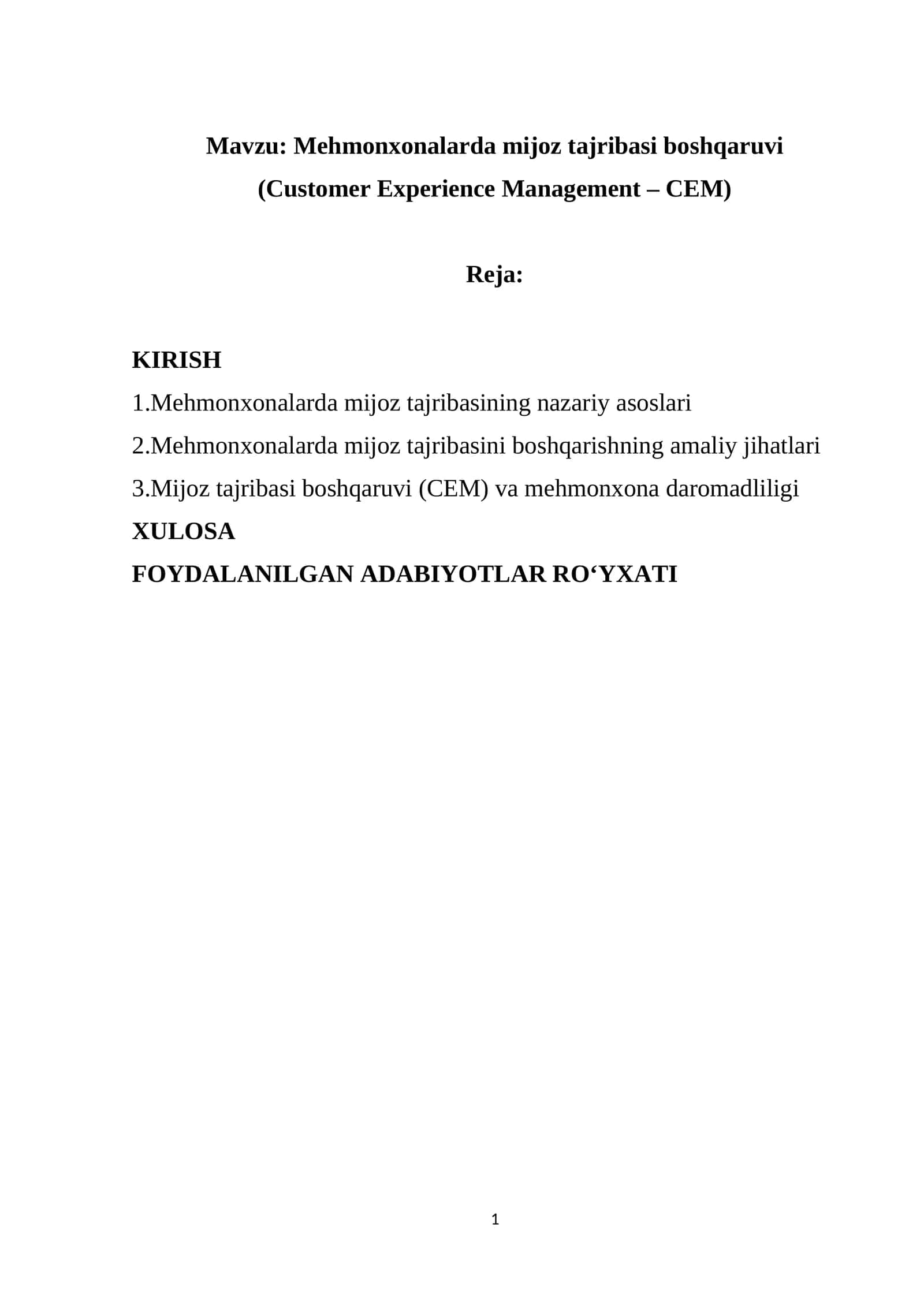Mehmonxonalarda mijoz tajribasi boshqaruvi (Customer Experience Management - CEM)