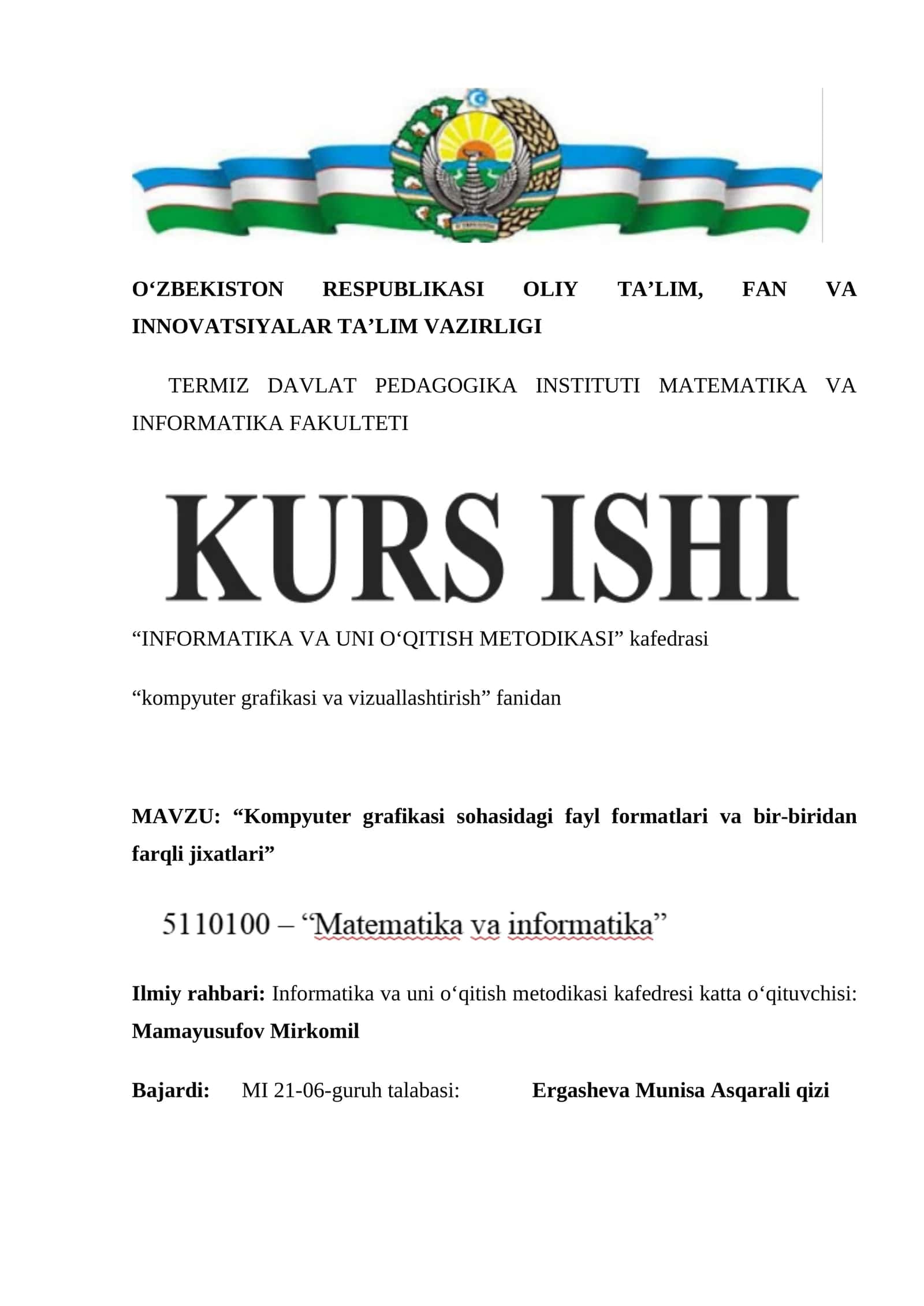 “Kompyuter grafikasi sohasidagi fayl formatlari va bir-biridan farqli jixatlari”