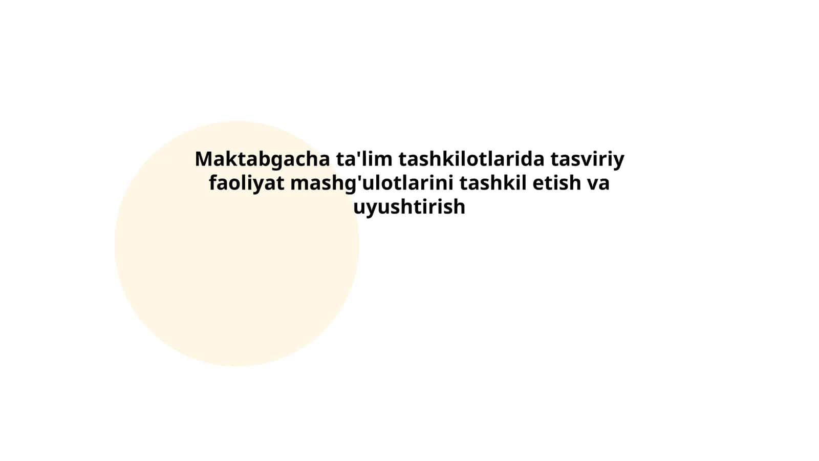 Tasviriy faoliyat mashg'ulotlari