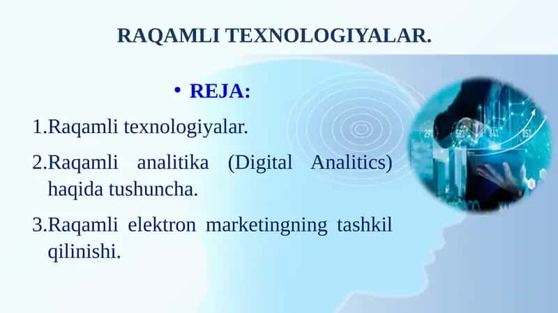 RAQAMLI TEXNOLOGIYALAR.
