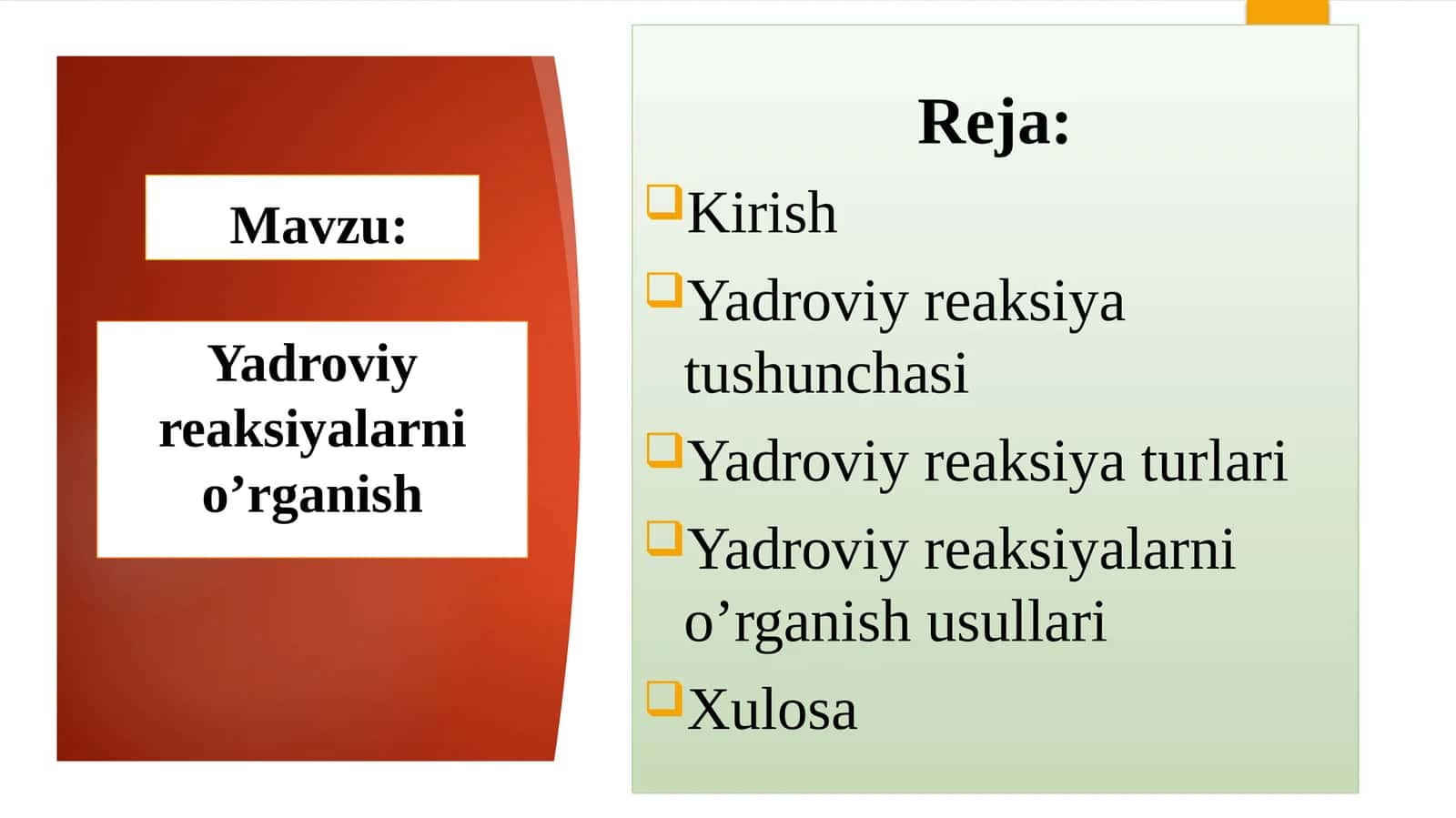 Yadroviyreaksiyalarnio’rganish