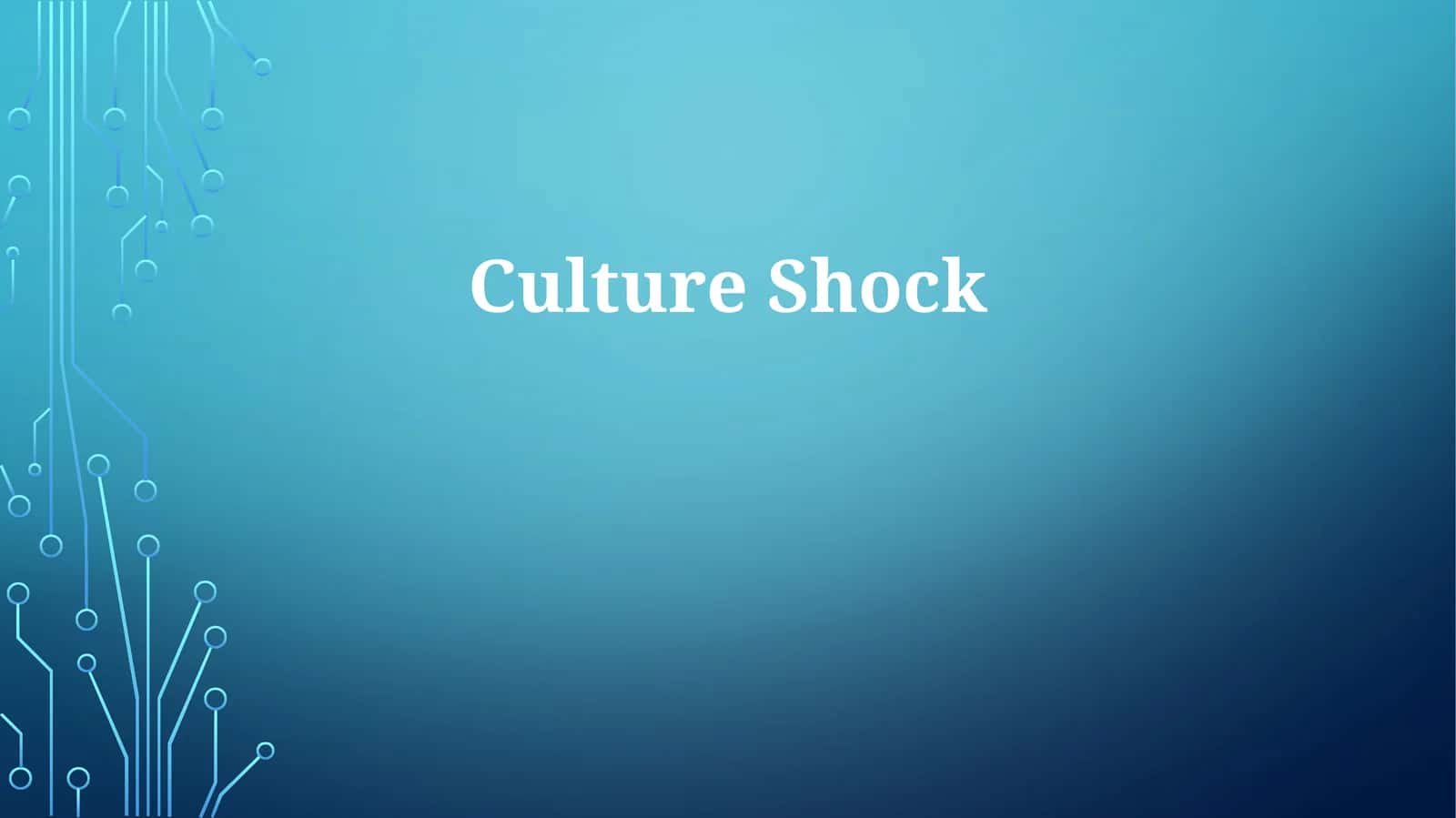 Culture Shock: An Overview