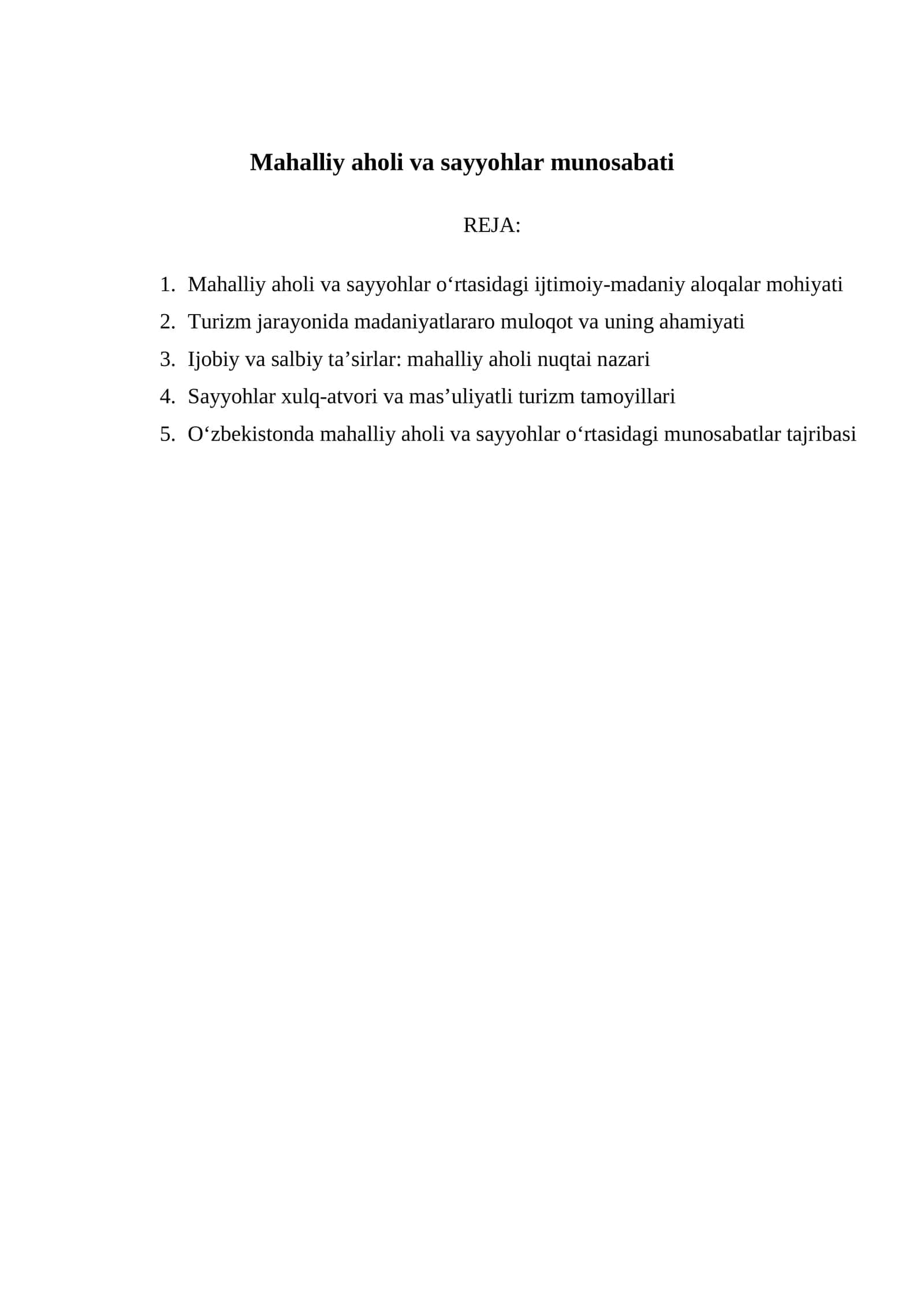 Mahalliy aholi va sayyohlar munosabati