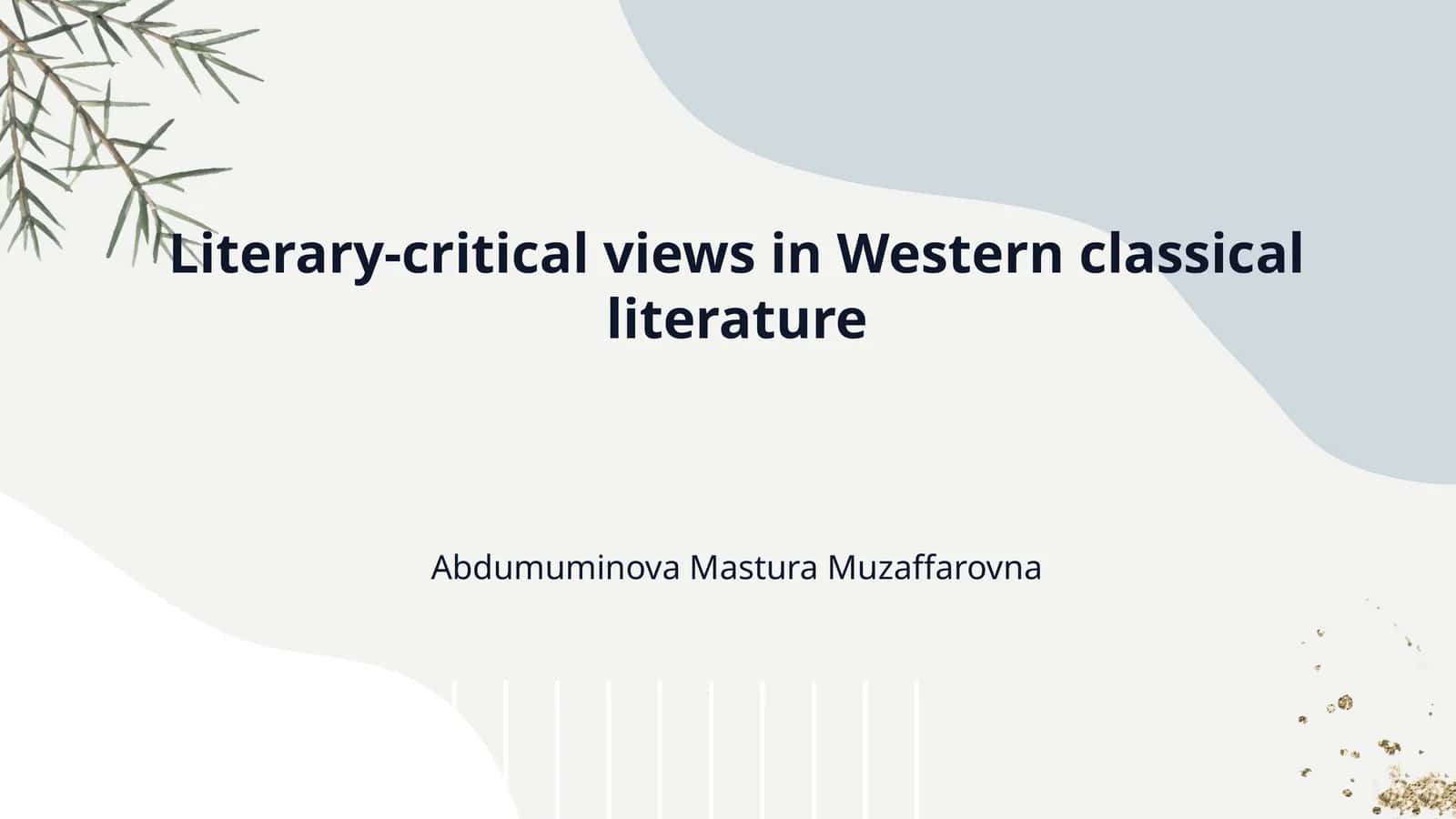 Literary-critical views in Western classical literature