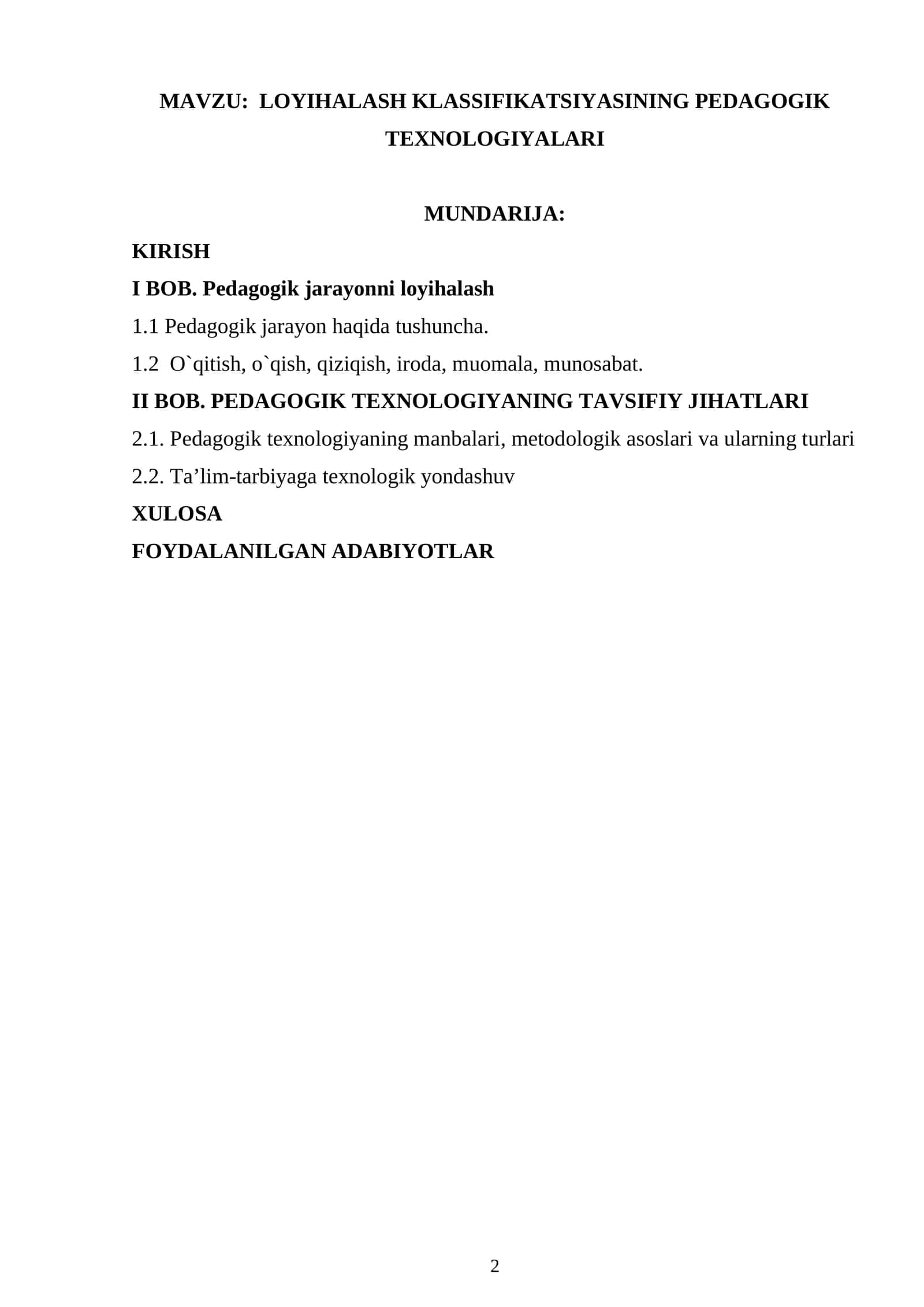 LOYIHALASH KLASSIFIKATSIYASINING PEDAGOGIK TEXNOLOGIYALARI