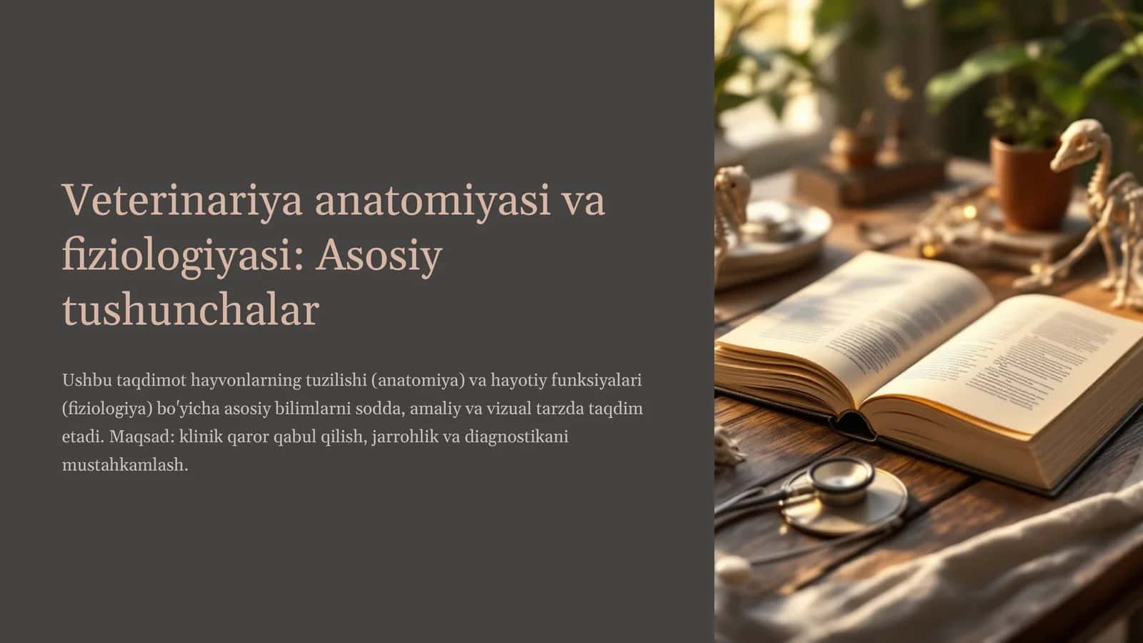 Veterinariya anatomiyasi va fiziologiyasi: Asosiy tushunchalar