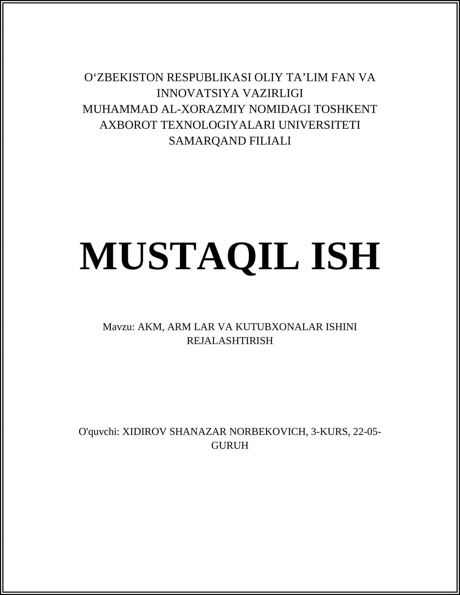 AKM, ARM LAR VA KUTUBXONALAR ISHINI REJALASHTIRISH