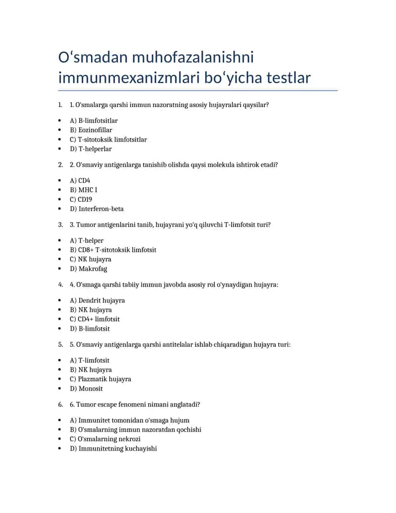 O‘smadan muhofazalanishni immunmexanizmlari bo‘yicha testlar
