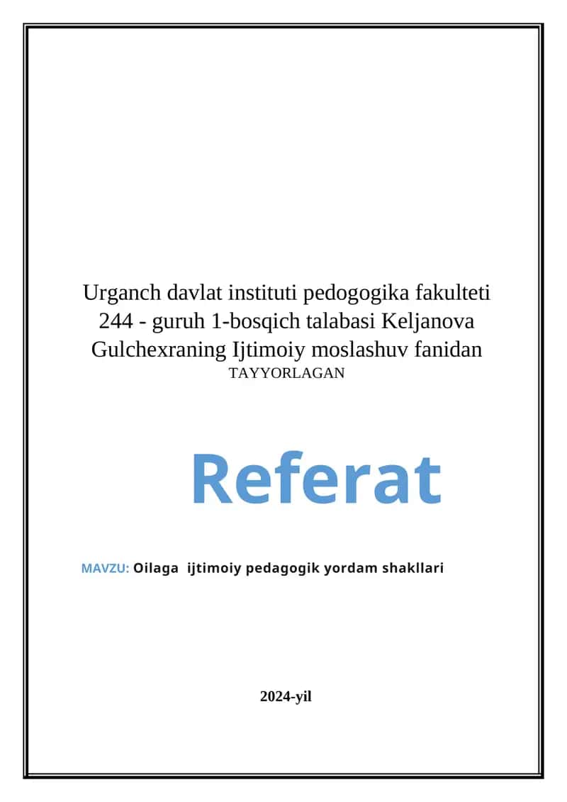 Oilaga ijtimoiy pedagogik yordam shakllari