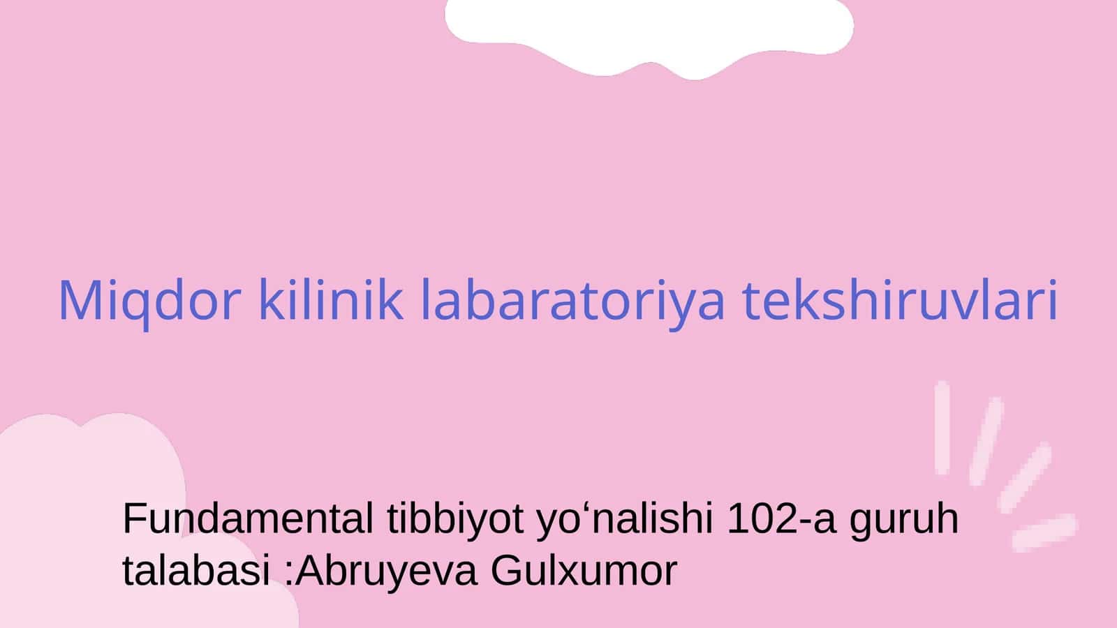 Miqdor kilinik labaratoriya tekshiruvlari