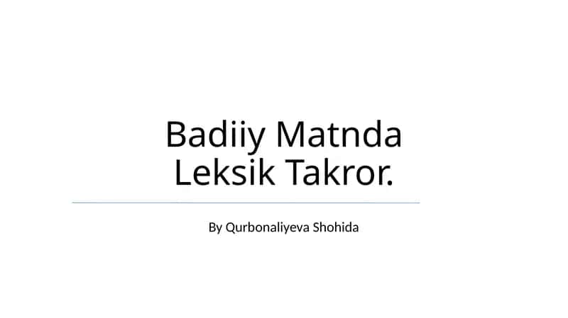 Badiiy Matnda Leksik Takror