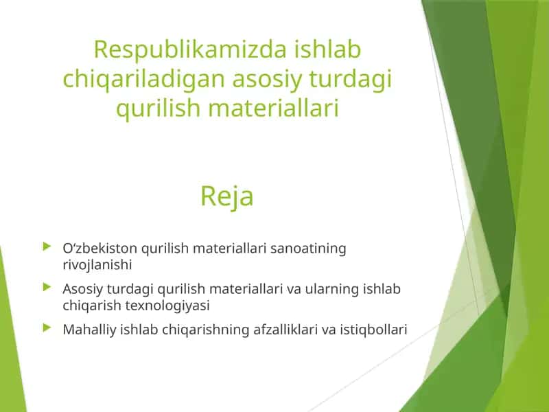 Respublikamizda ishlab chiqariladigan asosiy turdagi qurilish materiallari