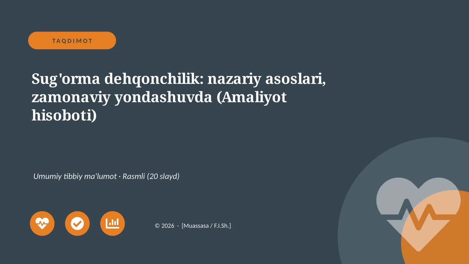Sug'orma dehqonchilik: nazariy asoslari, zamonaviy yondashuvda (Amaliyot hisoboti)