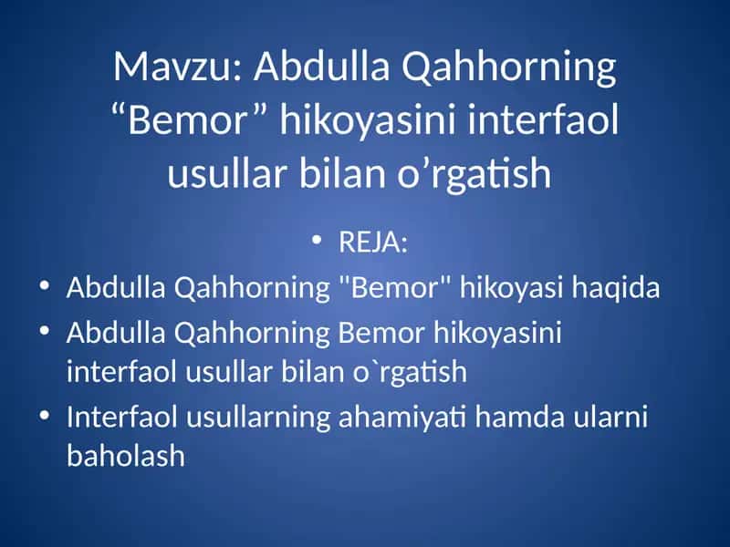 Abdulla Qahhorning "Bemor" hikoyasi