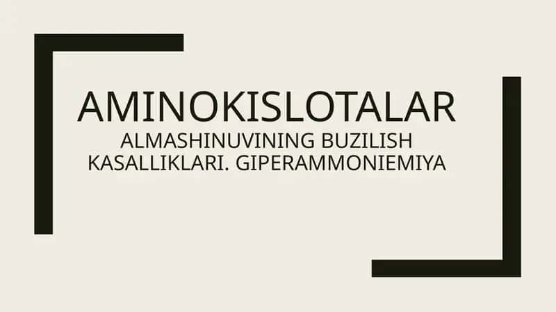 aminokislotalar almashinuvi buzilishi