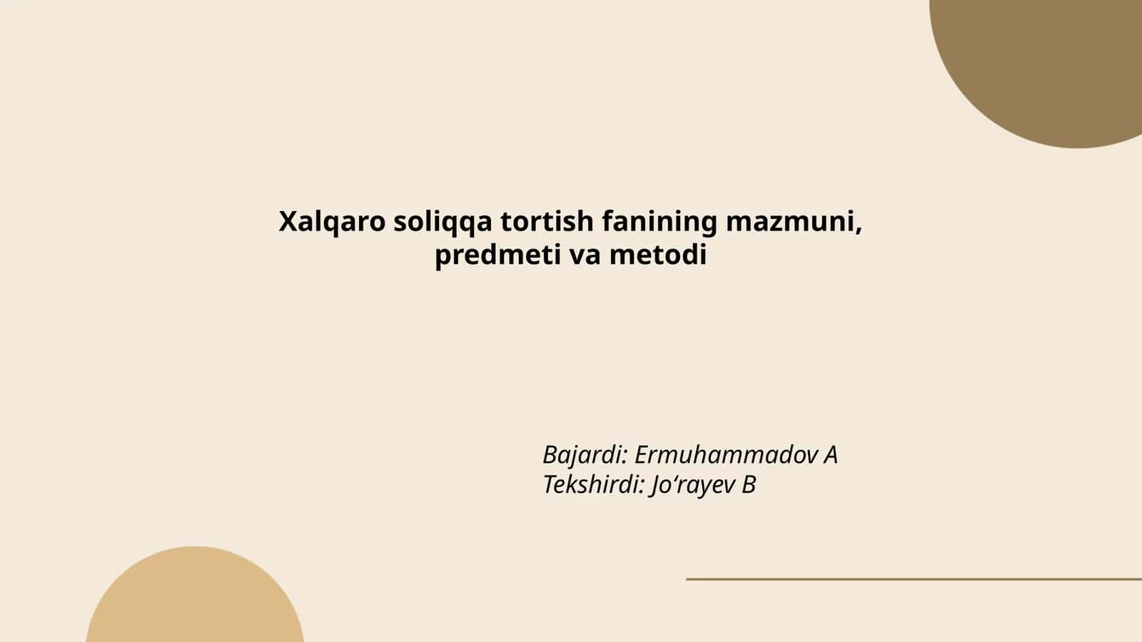 Xalqaro soliqqa tortish fanining mazmuni, predmeti va metodi