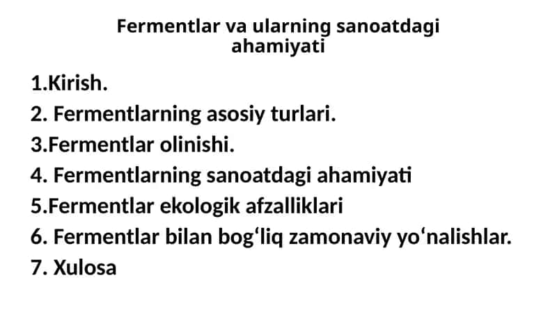 Fermentlar vaularning sanoatdagi ahamiyati