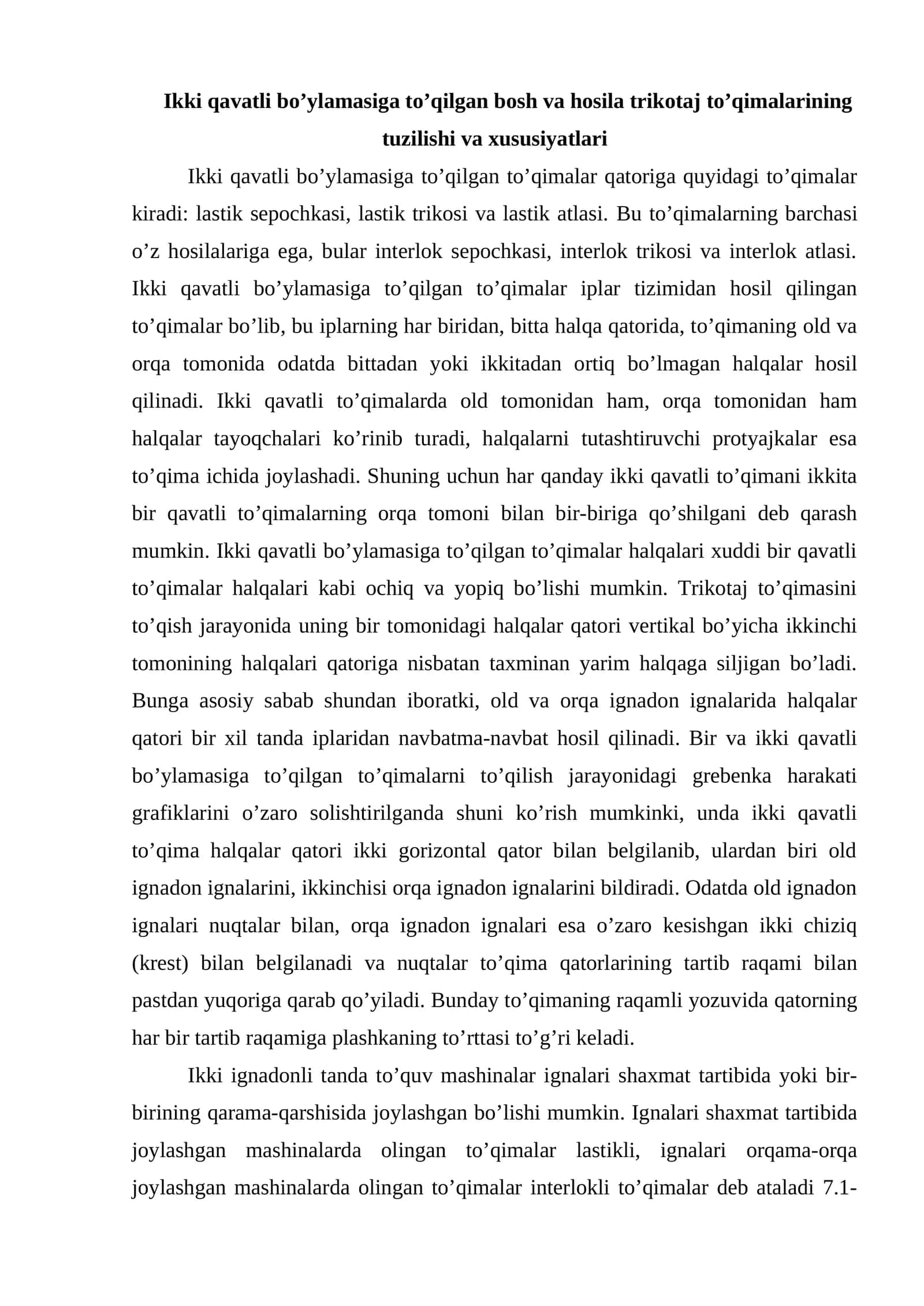 Ikki qavatli bo’ylamasiga to’qilgan bosh va hosila trikotaj to’qimalarining tuzilishi va xususiyatlari