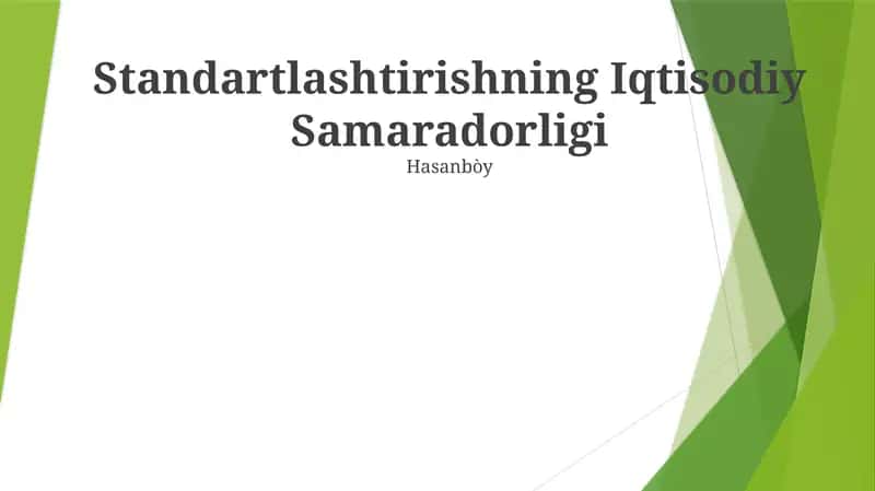 Standartlashtirishning Iqtisodiy Samaradorligi