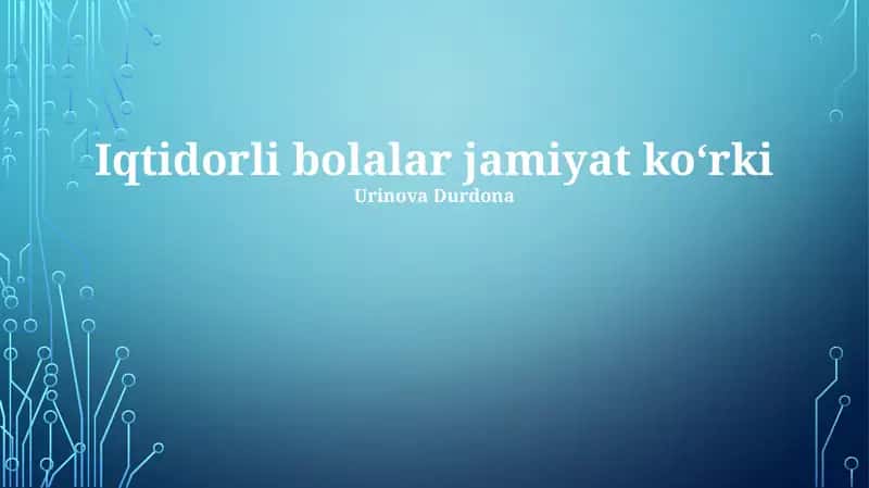 Iqtidorli bolalar