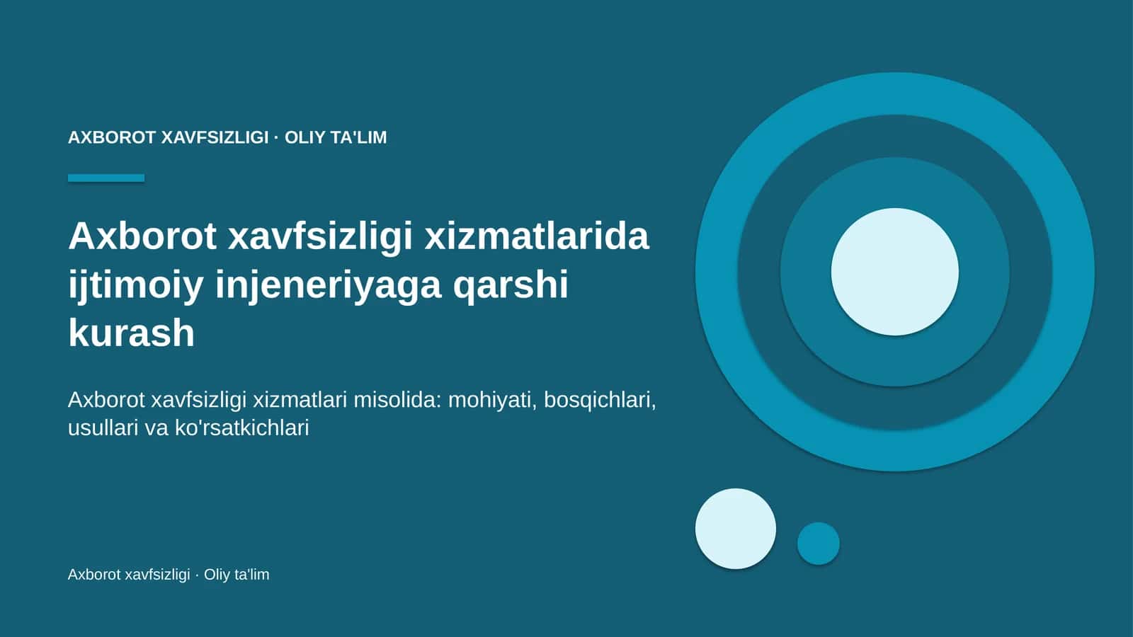 Axborot xavfsizligi xizmatlarida ijtimoiy injeneriyaga qarshi kurash