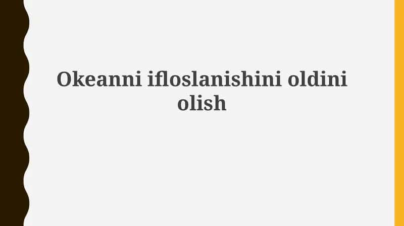 Okeanniifloslanishinioldiniolish