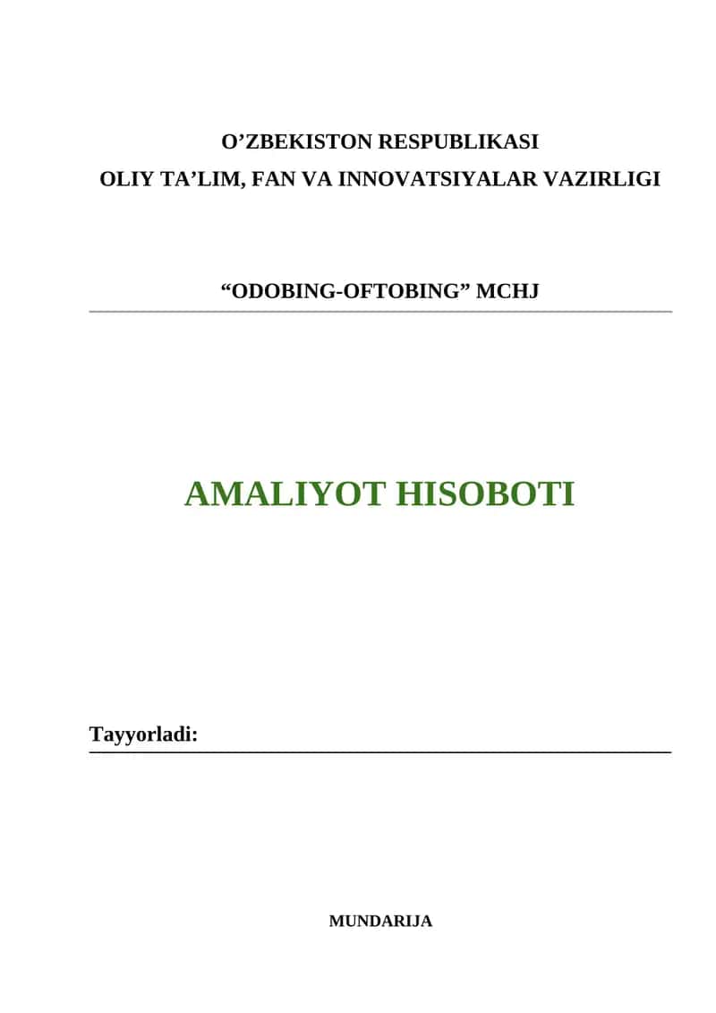 “ODOBING-OFTOBING” MCHJ AMALIYOT HISOBOTI