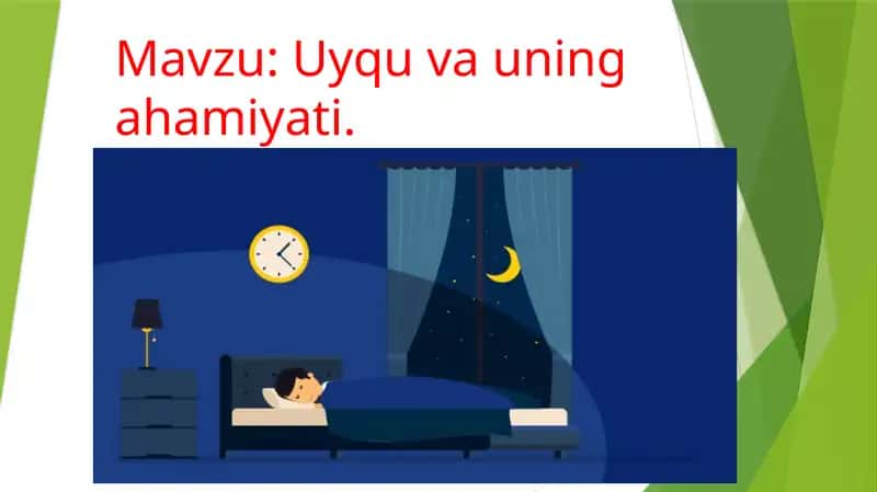Uyqu vauning ahamiyati