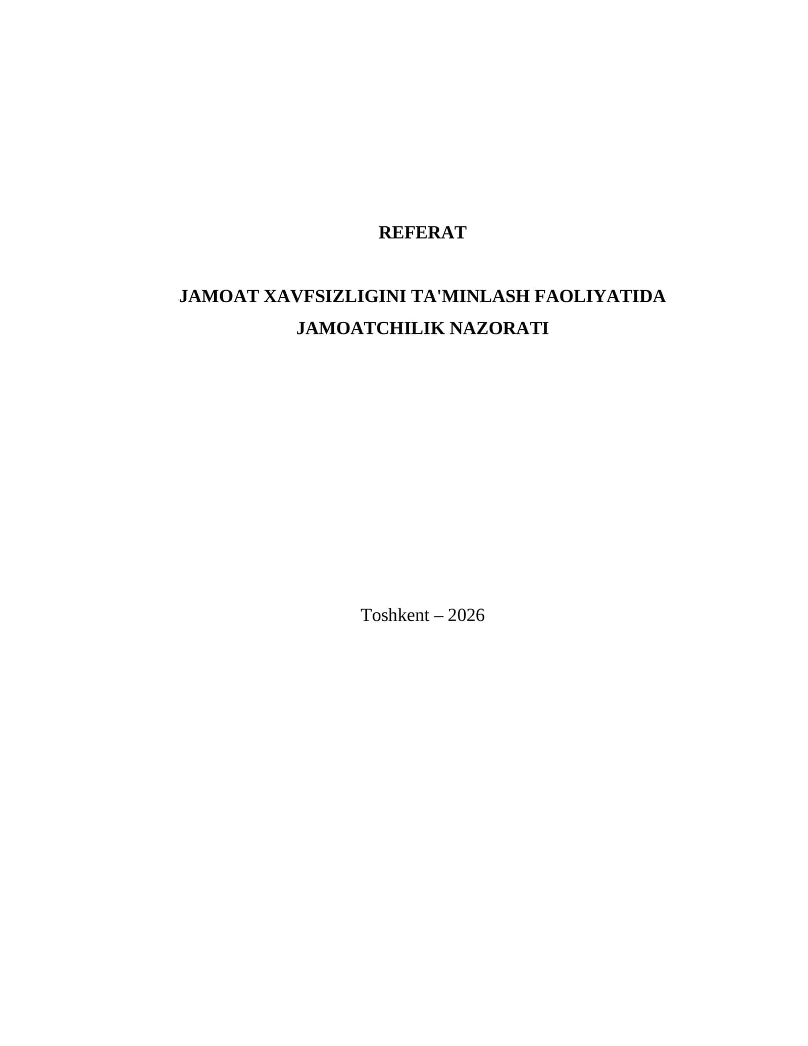 JAMOAT XAVFSIZLIGINI TA'MINLASH FAOLIYATIDA JAMOATCHILIK NAZORATI