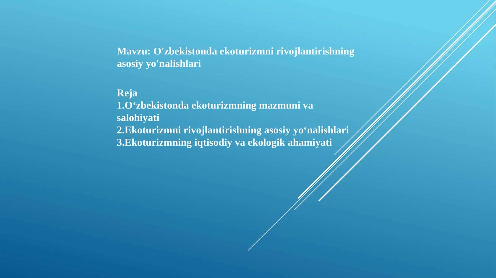 O'zbekistonda ekoturizmning mazmuni va salohiyati