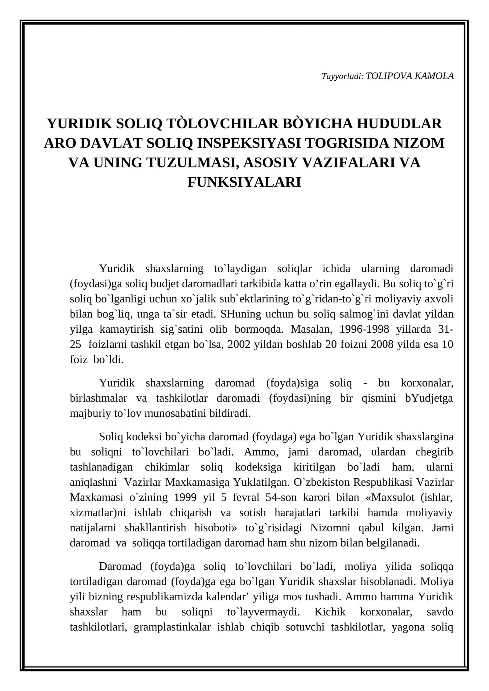 YURIDIK SOLIQ TÒLOVCHILAR BÒYICHA HUDUDLAR ARO DAVLAT SOLIQ INSPEKSIYASI TOGRISIDA NIZOM VA UNING TUZULMASI, ASOSIY VAZIFALARI VA FUNKSIYALARI