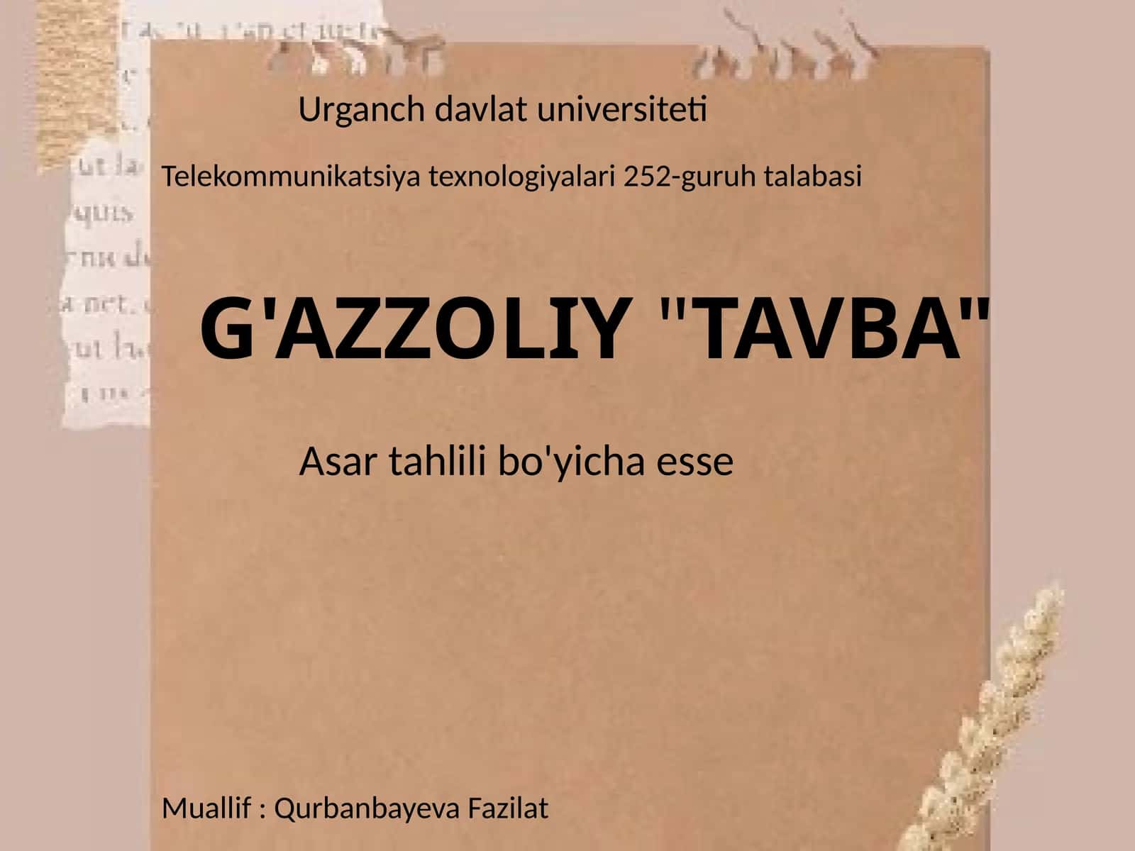 G'AZZOLIY"TAVBA" Asartahlili bo'yicha esse