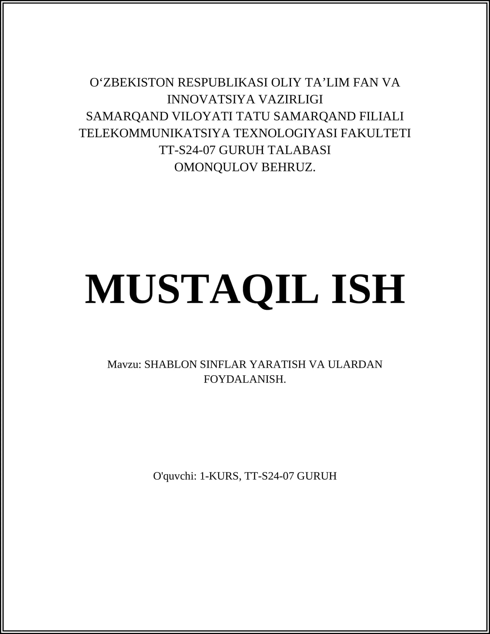 SHABLON SINFLAR YARATISH VA ULARDAN FOYDALANISH