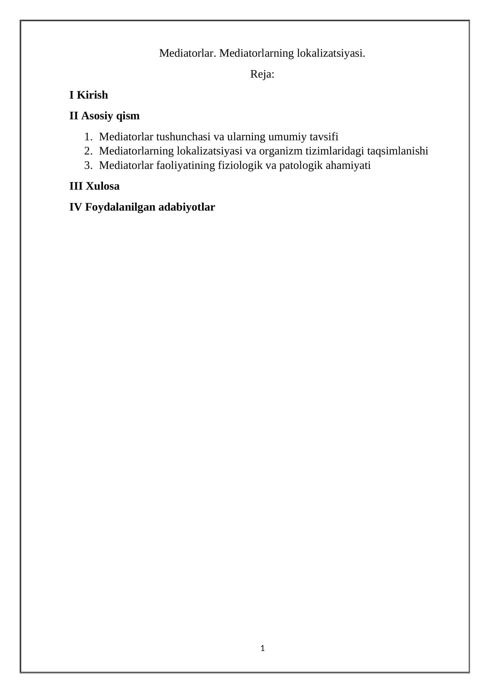 Mediatorlar. Mediatorlarning lokalizatsiyasi