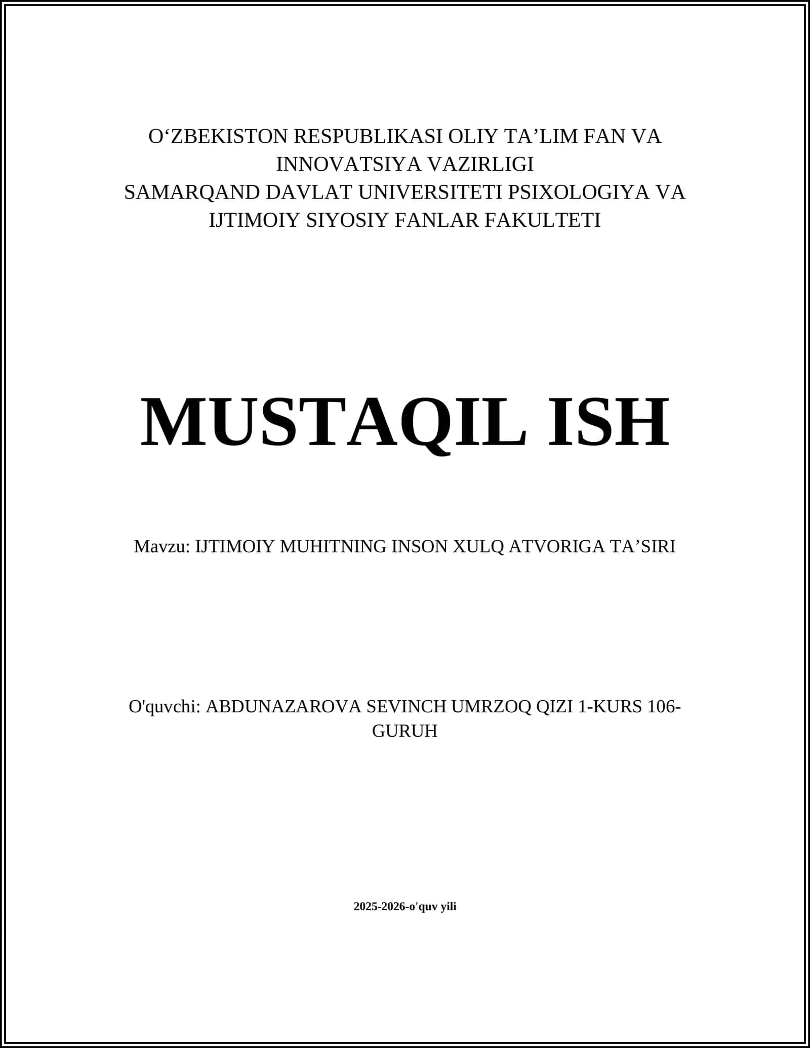 IJTIMOIY MUHITNING INSON XULQ ATVORIGA TAʼSIRI