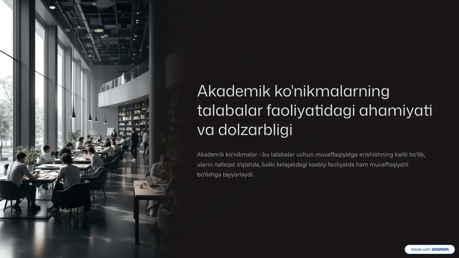 Akademik ko'nikmalarning talabalar faoliyatidagi ahamiyati va dolzarbligi
