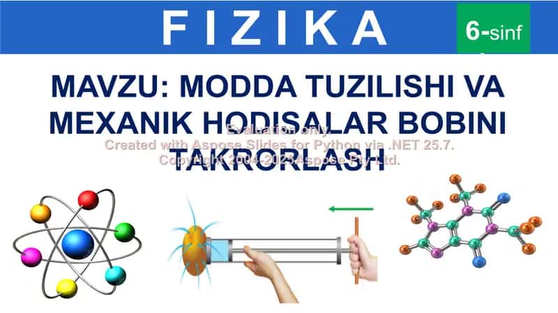 Modda Tuzilishi va Mexanik Hodisalar Bobini Takrorlash