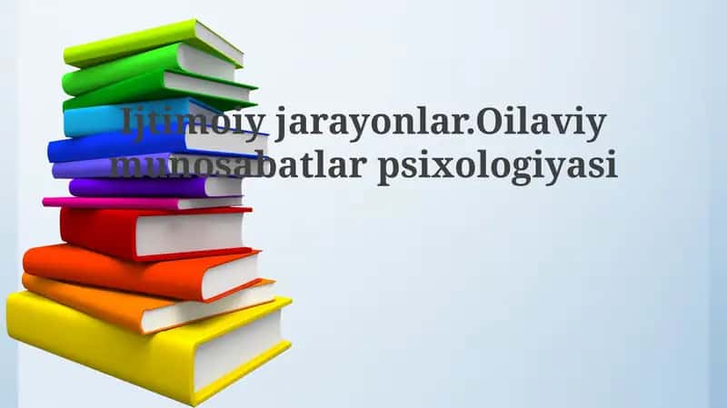 Oilaviy munosabatlar psixologiyasi