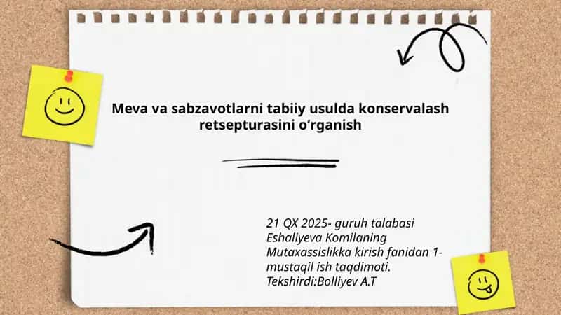 Meva va sabzavotlarni tabiiy usulda konservalash retsepturasi