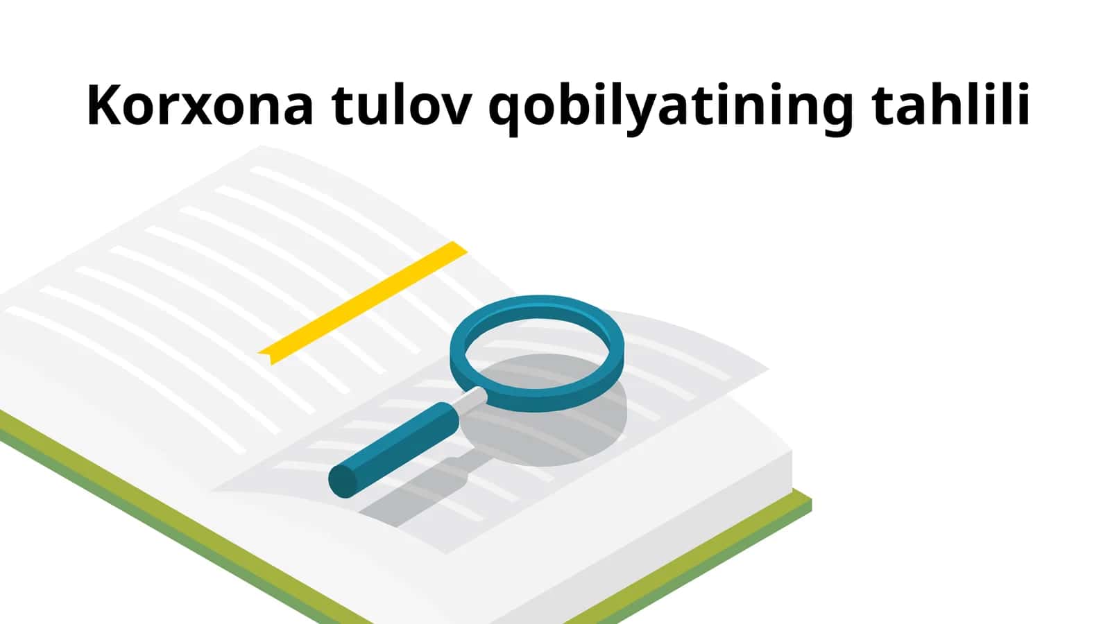 Korxona tulov qobilyatining tahlili