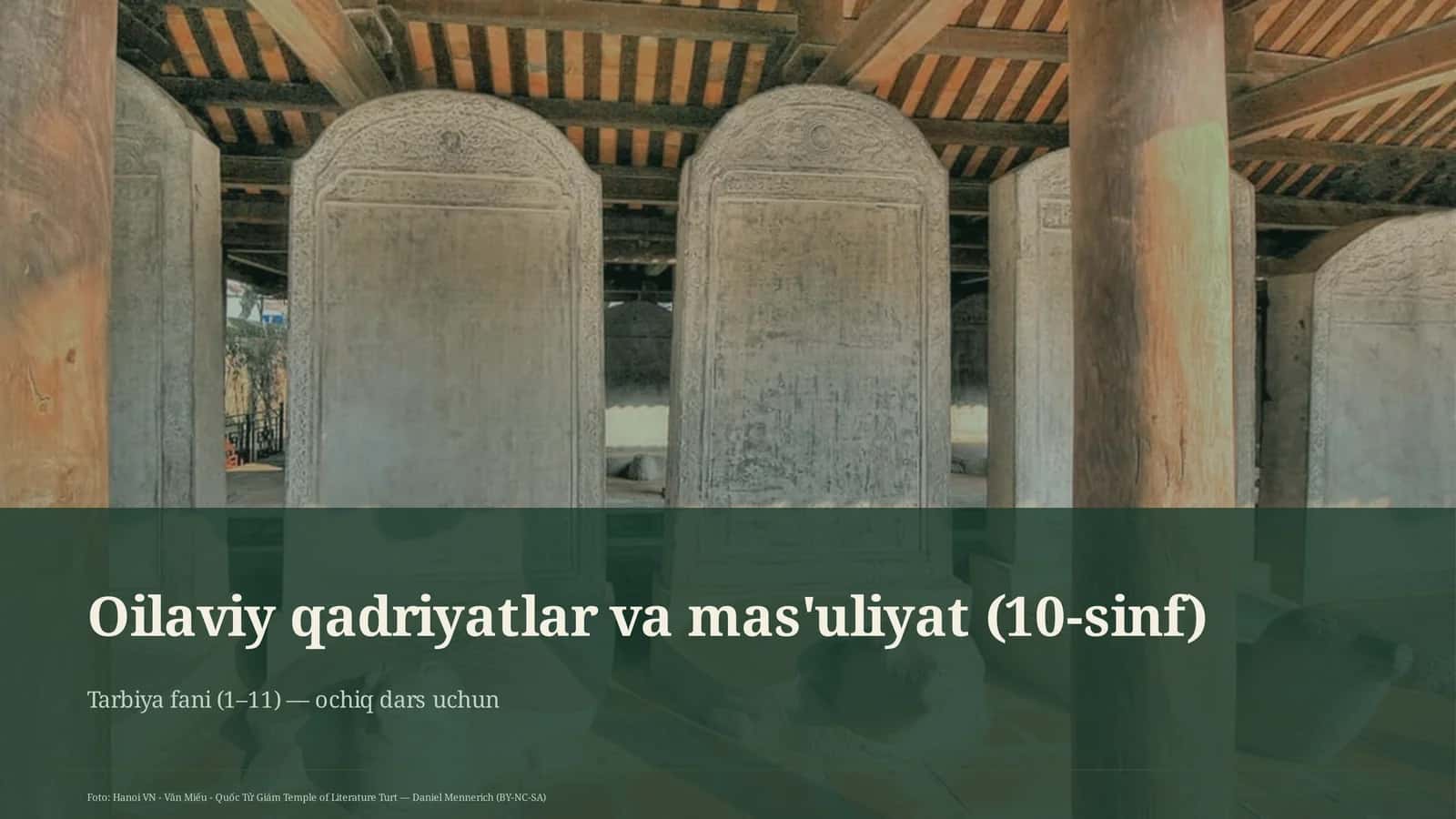 Oilaviy qadriyatlar va mas'uliyat (10-sinf)