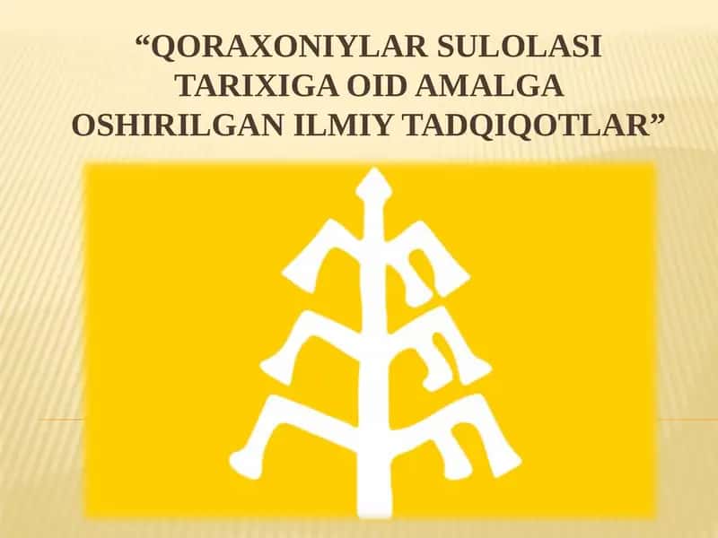 Qoraxoniylarsulolasi Tarixi
