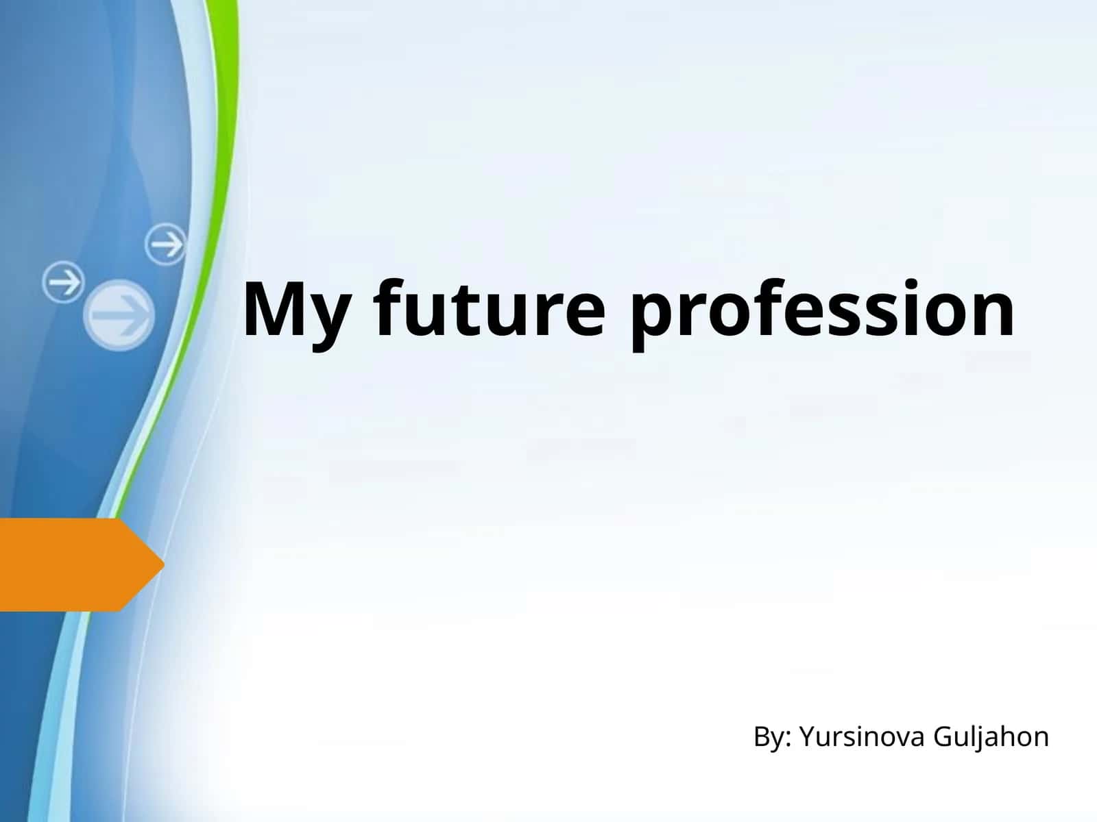 MY FUTUREPROFESSION
