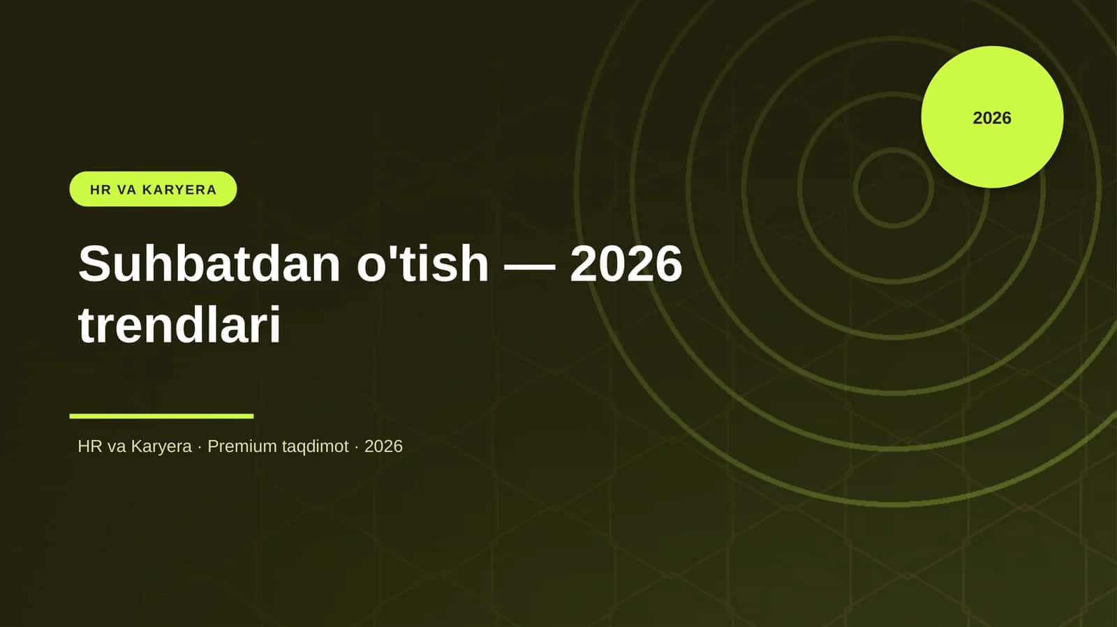 Suhbatdan o'tish — 2026 trendlari