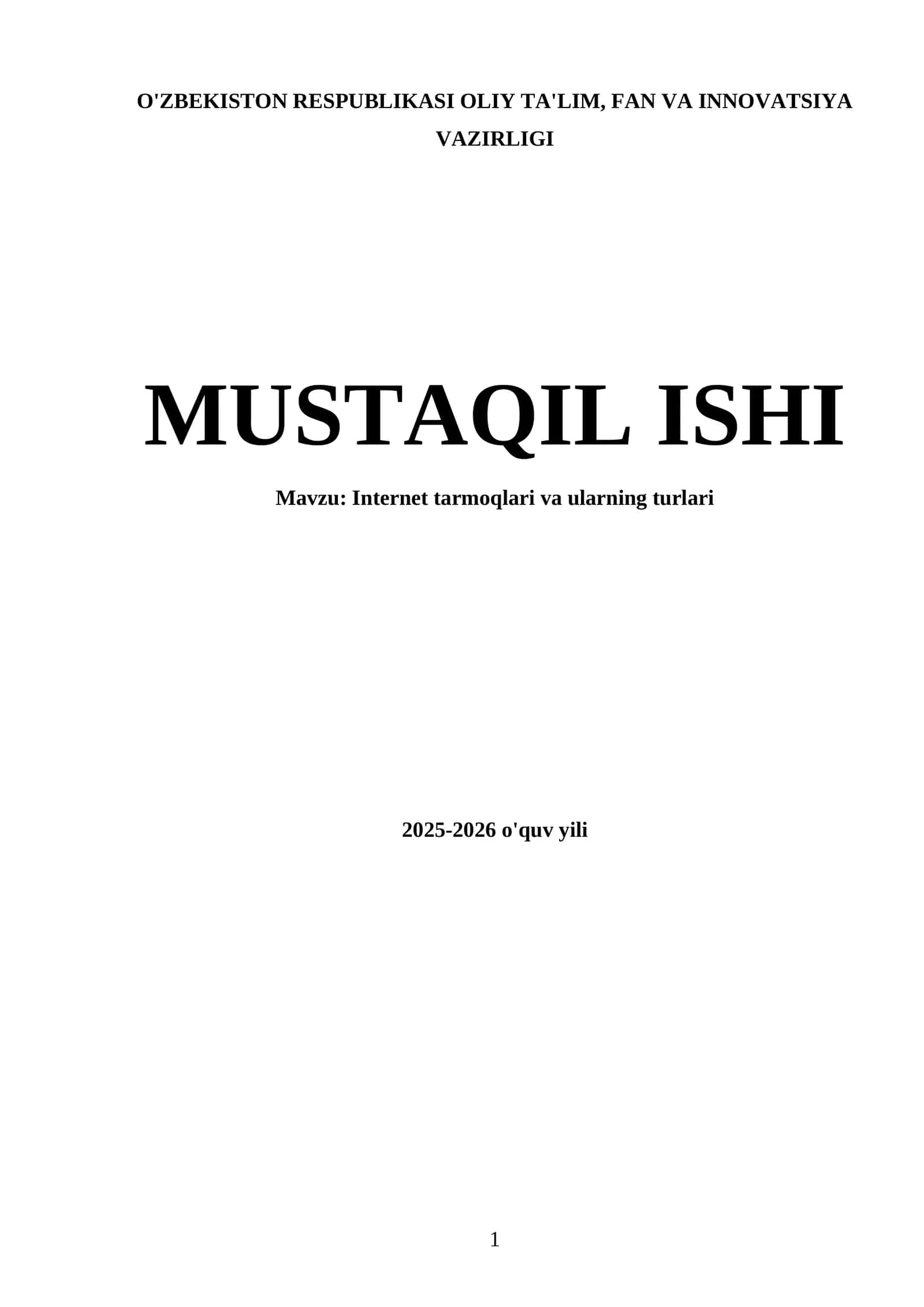 Internet tarmoqlari va ularning turlari