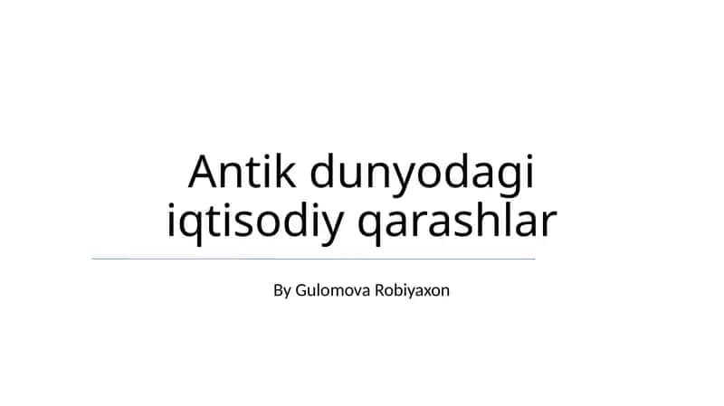 Antik dunyodagi iqtisodiy qarashlar
