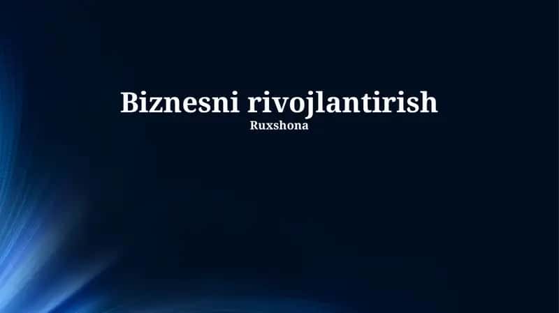 Biznesni rivojlantirish strategiyalari